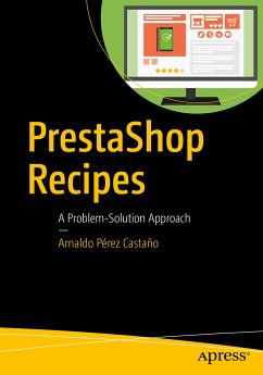 PrestaShop Recipes (eBook, PDF) - Pérez Castaño, Arnaldo