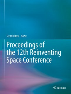 Proceedings of the 12th Reinventing Space Conference (eBook, PDF)