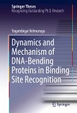 Dynamics and Mechanism of DNA-Bending Proteins in Binding Site Recognition (eBook, PDF)