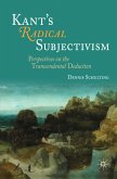 Kant's Radical Subjectivism (eBook, PDF)