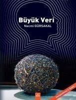 Büyük Veri - Gürsakal, Necmi