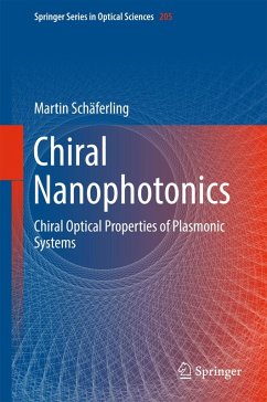 Chiral Nanophotonics (eBook, PDF) - Schäferling, Martin