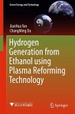 Hydrogen Generation from Ethanol using Plasma Reforming Technology (eBook, PDF)