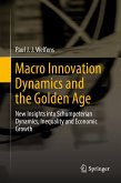 Macro Innovation Dynamics and the Golden Age (eBook, PDF)