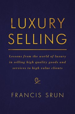 Luxury Selling (eBook, PDF) - Srun, Francis