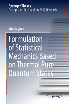 Formulation of Statistical Mechanics Based on Thermal Pure Quantum States (eBook, PDF) - Sugiura, Sho