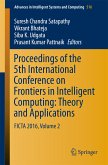 Proceedings of the 5th International Conference on Frontiers in Intelligent Computing: Theory and Applications (eBook, PDF)