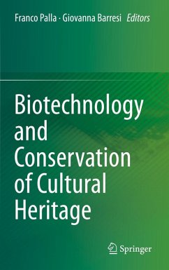 Biotechnology and Conservation of Cultural Heritage (eBook, PDF)