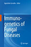 Immunogenetics of Fungal Diseases (eBook, PDF)