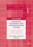 Managing Testimony and Administrating Victims (eBook, PDF)