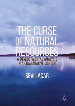 The Curse of Natural Resources (eBook, PDF) - Acar, Sevil