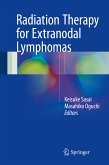 Radiation Therapy for Extranodal Lymphomas (eBook, PDF)