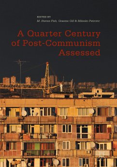 A Quarter Century of Post-Communism Assessed (eBook, PDF)