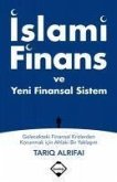Islami Finans ve Yeni Finansal Sistem