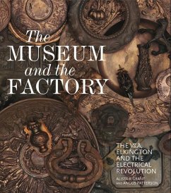 The Museum and the Factory - Grant, Alistair; Patterson, Angus