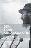 Beni Tarih Aklayacaktir