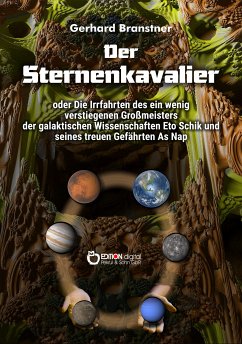 Der Sternenkavalier (eBook, PDF) - Branstner, Gerhard