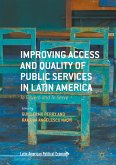 Improving Access and Quality of Public Services in Latin America (eBook, PDF)