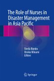 The Role of Nurses in Disaster Management in Asia Pacific (eBook, PDF)