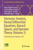 Harmonic Analysis, Partial Differential Equations, Banach Spaces, and Operator Theory (Volume 2) (eBook, PDF)