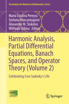 Harmonic Analysis, Partial Differential Equations, Banach Spaces, and Operator Theory (Volume 2) (eBook, PDF)