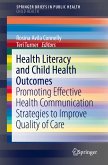 Health Literacy and Child Health Outcomes (eBook, PDF)