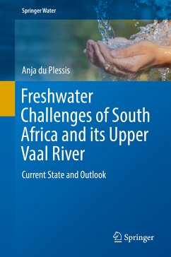 Freshwater Challenges of South Africa and its Upper Vaal River (eBook, PDF) - du Plessis, Anja