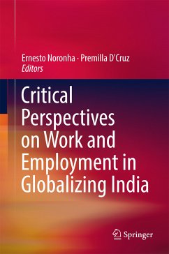 Critical Perspectives on Work and Employment in Globalizing India (eBook, PDF)
