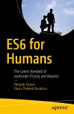 ES6 for Humans (eBook, PDF)