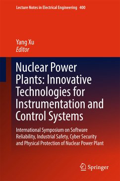 Nuclear Power Plants: Innovative Technologies for Instrumentation and Control Systems (eBook, PDF)