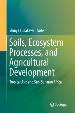 Soils, Ecosystem Processes, and Agricultural Development (eBook, PDF)