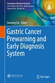 Gastric Cancer Prewarning and Early Diagnosis System (eBook, PDF)