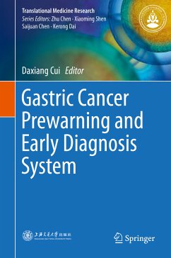 Gastric Cancer Prewarning and Early Diagnosis System (eBook, PDF)