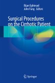 Surgical Procedures on the Cirrhotic Patient (eBook, PDF)