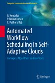 Automated Workflow Scheduling in Self-Adaptive Clouds (eBook, PDF)