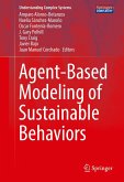 Agent-Based Modeling of Sustainable Behaviors (eBook, PDF)