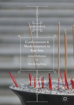 Confucianism and Modernization in East Asia (eBook, PDF) - Kyong-Dong, Kim