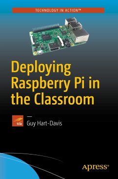 Deploying Raspberry Pi in the Classroom (eBook, PDF) - Hart-Davis, Guy