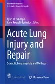 Acute Lung Injury and Repair (eBook, PDF)