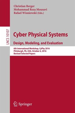 Cyber Physical Systems. Design, Modeling, and Evaluation (eBook, PDF)