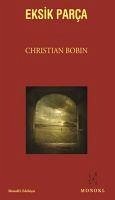 Eksik Parca - Bobin, Christian