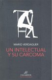 Un intelectual y su carcoma Un intelectual y su carcoma