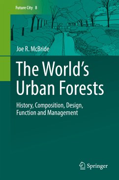 The World’s Urban Forests (eBook, PDF) - McBride, Joe R.