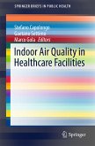 Indoor Air Quality in Healthcare Facilities (eBook, PDF)
