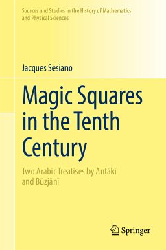 Magic Squares in the Tenth Century (eBook, PDF) - Sesiano, Jacques