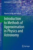 Introduction to Methods of Approximation in Physics and Astronomy (eBook, PDF)