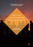 Democracy, Constitutionalism, and Politics in Africa (eBook, PDF)