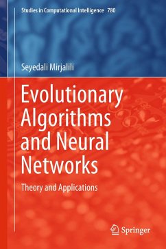 Evolutionary Algorithms and Neural Networks (eBook, PDF) - Mirjalili, Seyedali