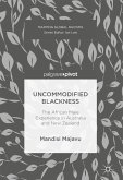 Uncommodified Blackness (eBook, PDF)