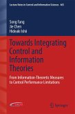Towards Integrating Control and Information Theories (eBook, PDF)